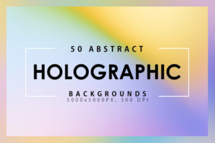 50 Holographic Backgrounds for Creative Projects